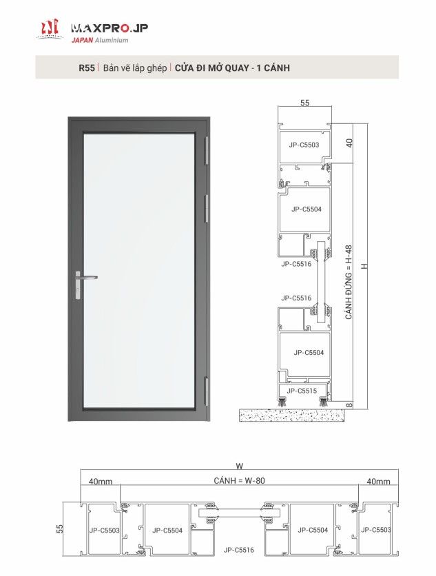 Bản vẽ cửa đi 1 cánh mở quay nhôm Maxpro hệ 55