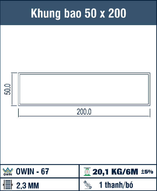 OWIN-TL67 - Khung bao 50 x 200